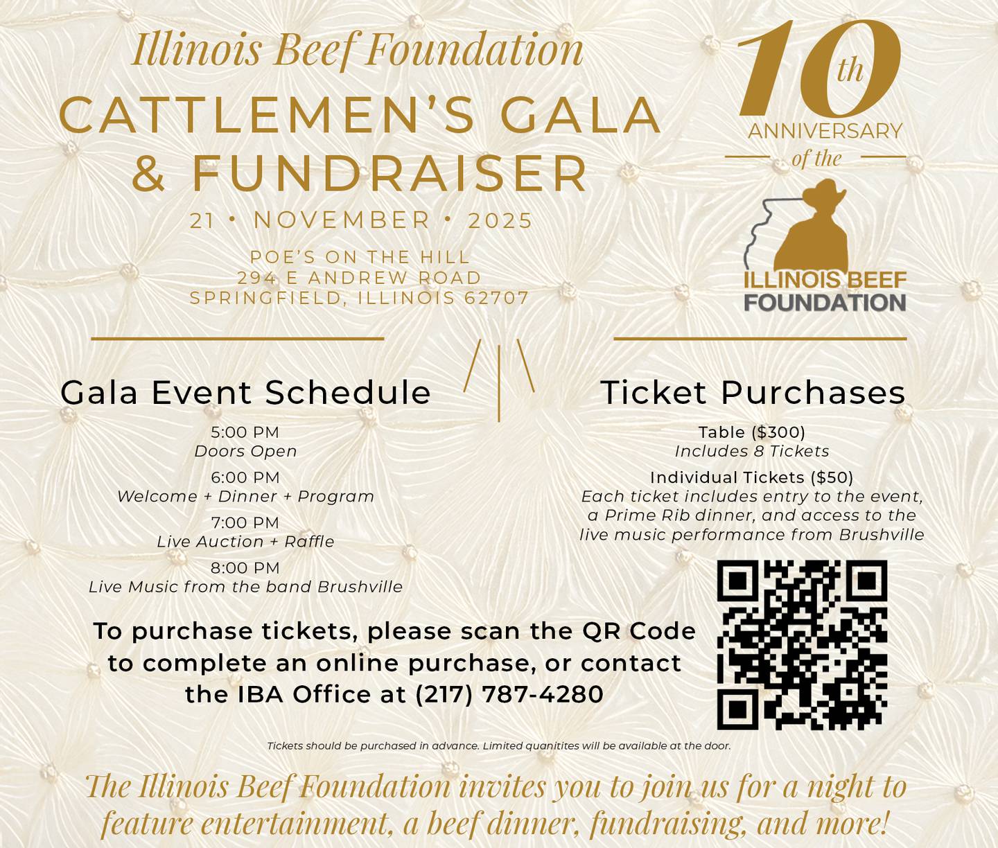 The Illinois Beef Foundation’s 10th anniversary celebration, the Cattlemen’s Gala & Fundraiser, will be held Nov. 21 at Poe's on the Hill in Springfield.