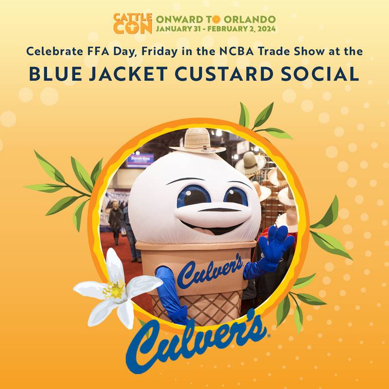 Don’t miss this sweet opportunity: Thanks to Culver’s generous sponsorship, the first 250 FFA members can enjoy complimentary access to the NCBA Trade Show by using promo code FFACULVERS. To register, visit convention.ncba.org.