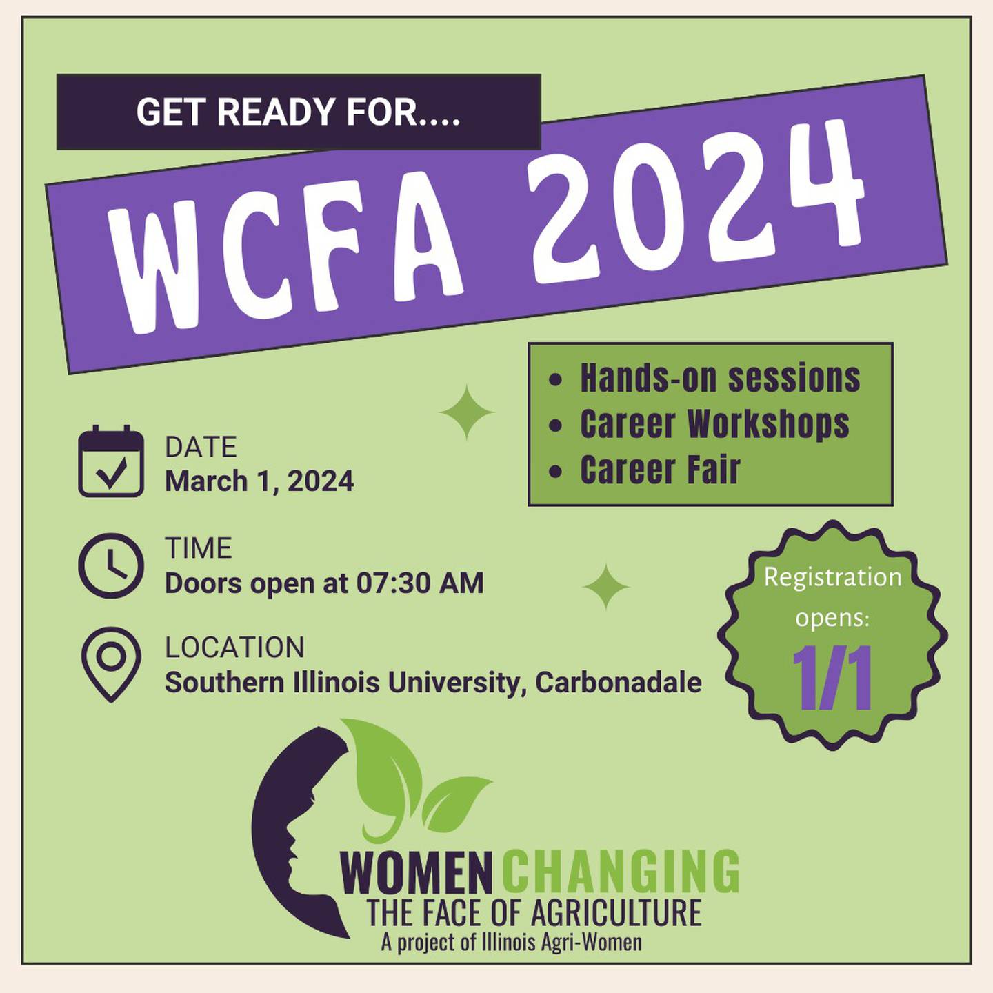 Registration is now open for the 2024 Women Changing the Face of Agriculture career exploration event to be held March 1 at Southern Illinois University in Carbondale.