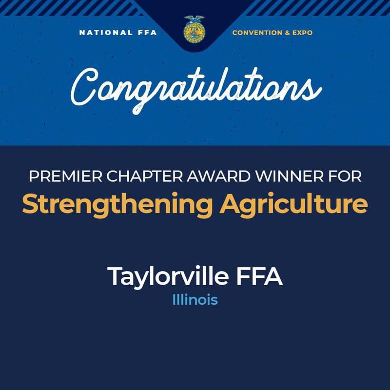 Taylorville FFA of Illinois was named the 2023 Premier Chapter: Strengthening Agriculture during the 96th National FFA Convention and Expo in Indianapolis.
